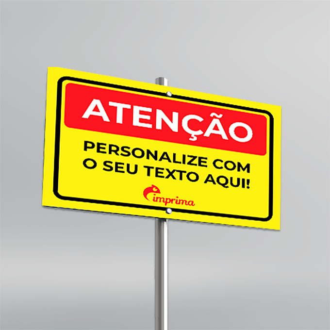 Placa de segurança amarela escrito Atenção, com a possibilidade de personalização de todo o texto e layout, vendida na Imprima.vc