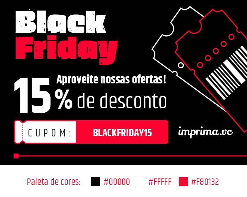 Imagem que ilustra uma peça de campanha da Black Friday, com a paleta de cores em destaque, simbolizando a importância da identidade visual para o aumento das vendas | Imprima.vc